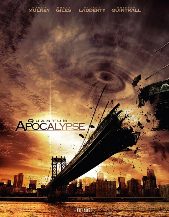 量子启示录 Quantum Apocalypse (2010)