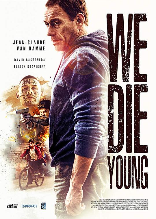 铁拳威龙 We Die Young (2019)