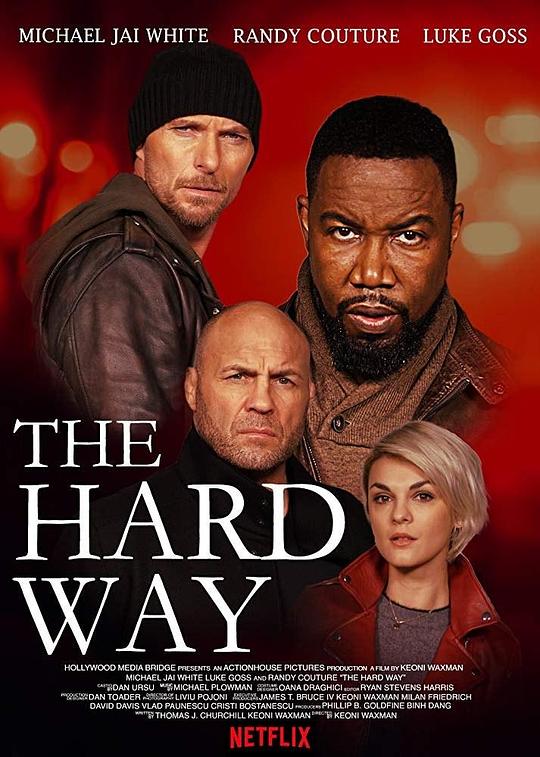 硬核风暴 The Hard Way (2019)