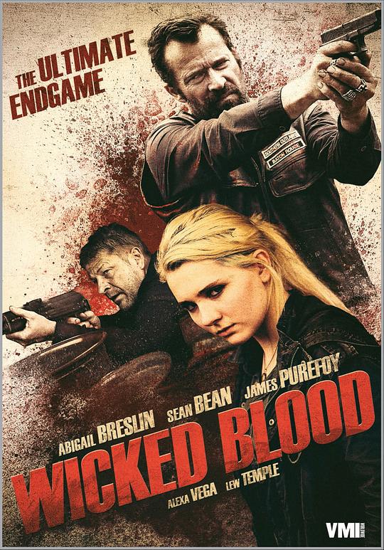 邪恶骨血 Wicked Blood (2014)