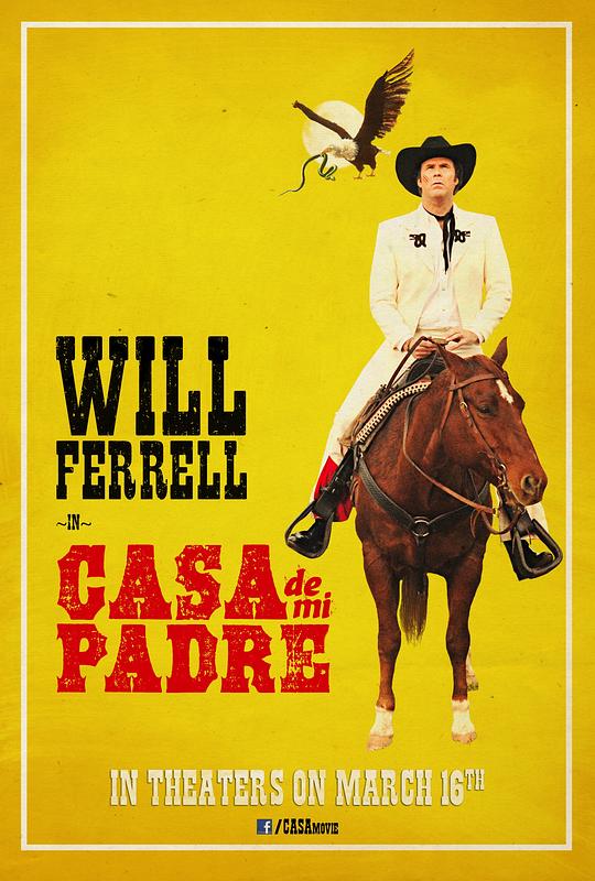 我父亲的房子 Casa de mi Padre (2012)