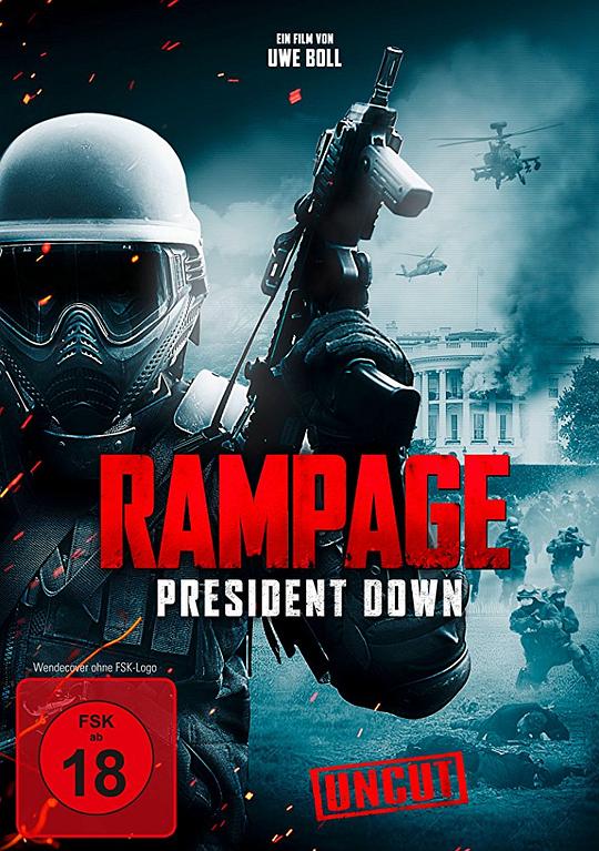 狂暴3：击倒总统 Rampage: President Down (2016)