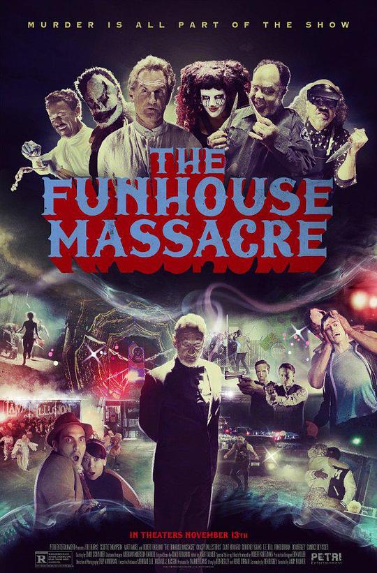 尖叫屋大屠杀 The Funhouse Massacre (2015)