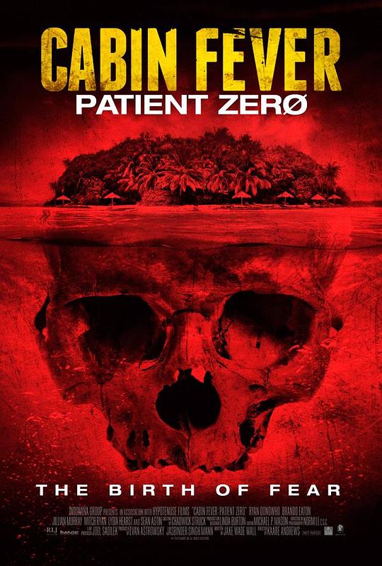 尸骨无存3：零号病人 Cabin Fever: Patient Zero (2013)