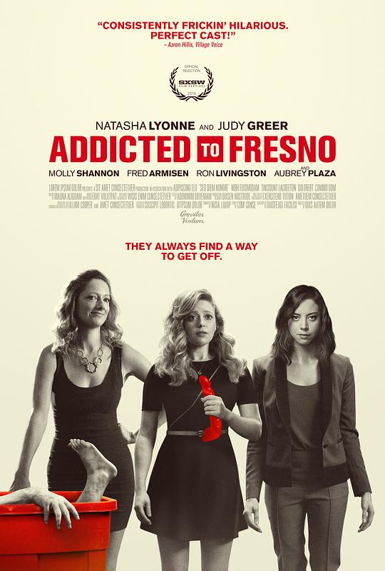 弗雷斯诺 Addicted to Fresno (2015)