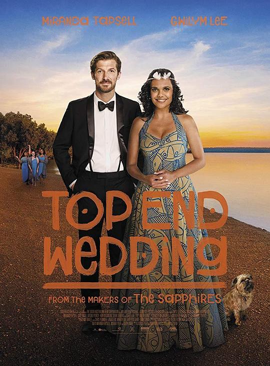 无上婚宴 Top End Wedding (2019)