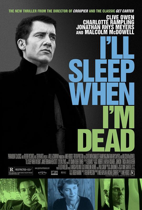 至死方休 I'll Sleep When I'm Dead (2003)