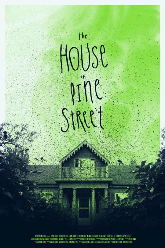 松树街的那幢房子 The House on Pine Street (2015)