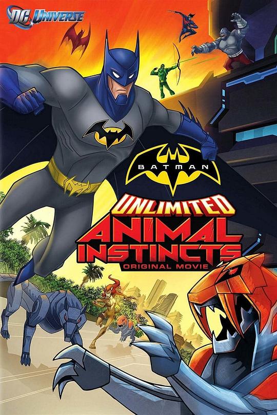 蝙蝠侠无极限：动物本能 Batman Unlimited: Animal Instincts (2015)