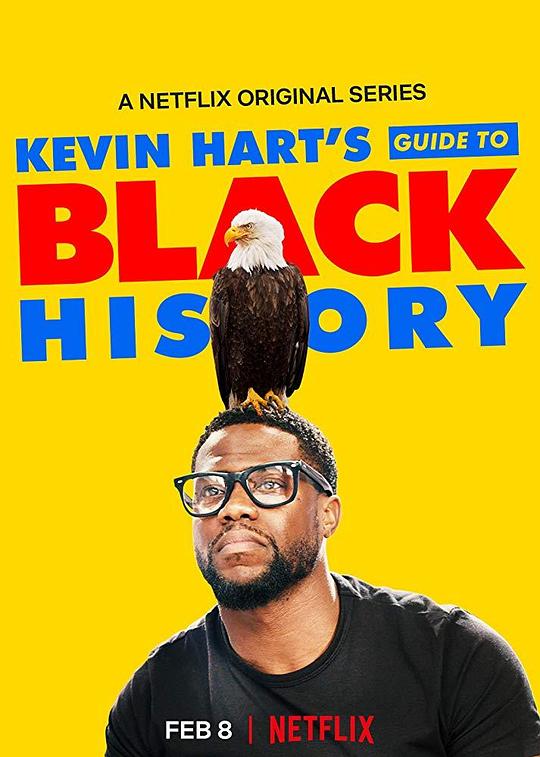 凯文·哈特：黑人历史指南 Kevin Hart's Guide to Black History (2019)