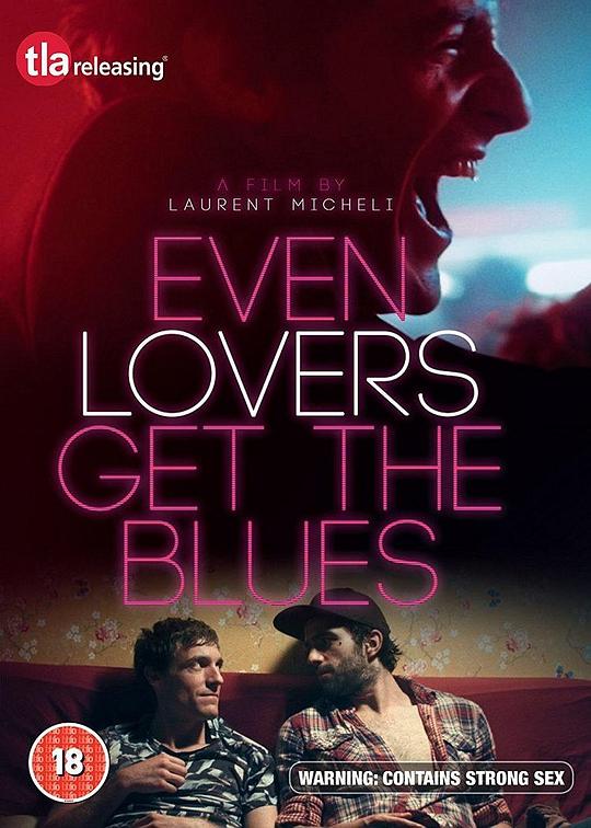 即使情人也忧郁 Even Lovers Get the Blues (2016)