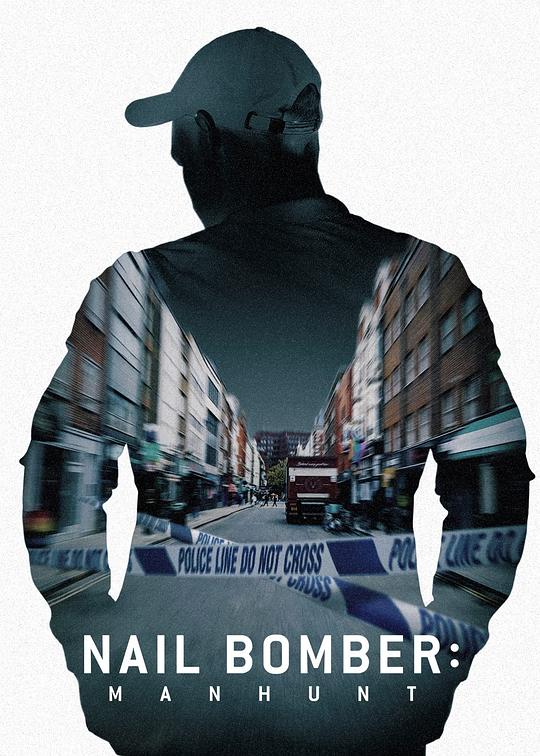 伦敦钉子炸弹案：全面缉凶 The Nailbomber (2021)