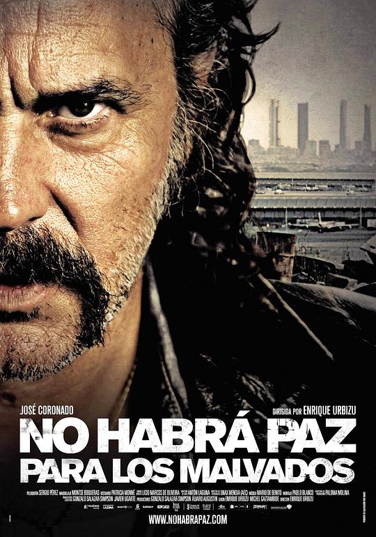 不得安身 No Habrá Paz Para Los Malvados (2011)