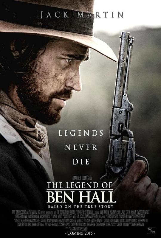 本·霍尔传奇 The Legend of Ben Hall (2016)