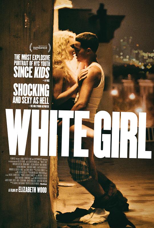 白人女孩 White Girl (2016)