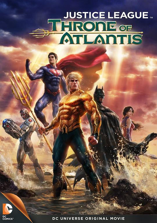 正义联盟：亚特兰蒂斯的宝座 Justice League: Throne of Atlantis (2015)