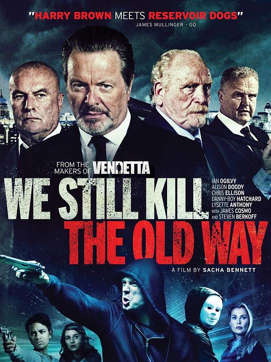 各取应得 We Still Kill the Old Way (2014)