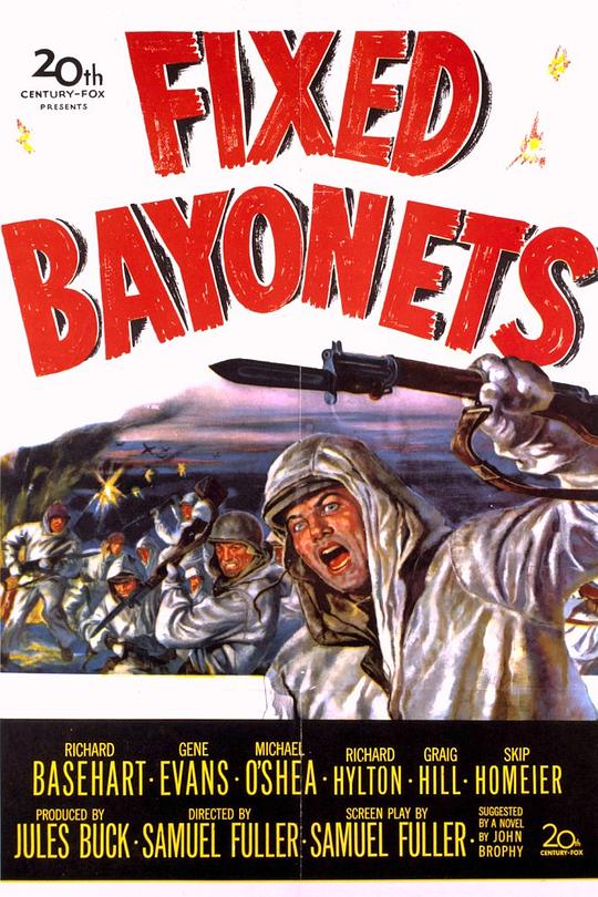 坚韧的刺刀 Fixed Bayonets! (1951)