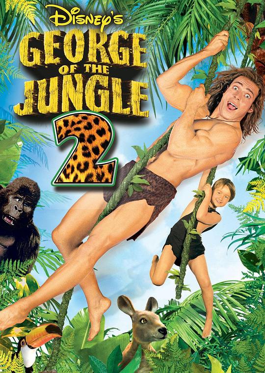 森林泰山2 George of the Jungle 2 (2003)