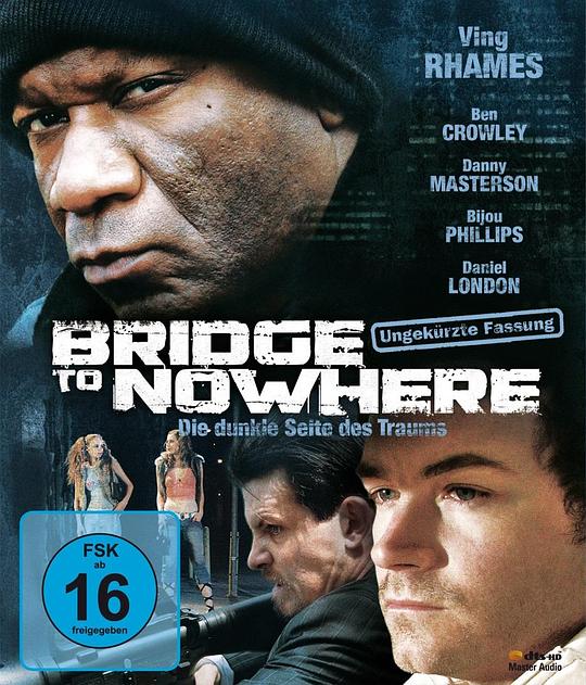 绝路桥 The Bridge to Nowhere (2009)