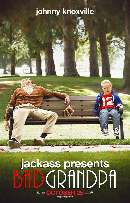 蠢蛋搞怪秀：坏外公 Jackass Presents: Bad Grandpa (2013)