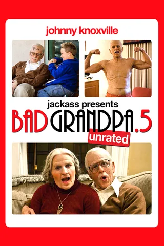 蠢蛋搞怪秀：坏外公.5 Jackass Presents: Bad Grandpa .5 (2014)