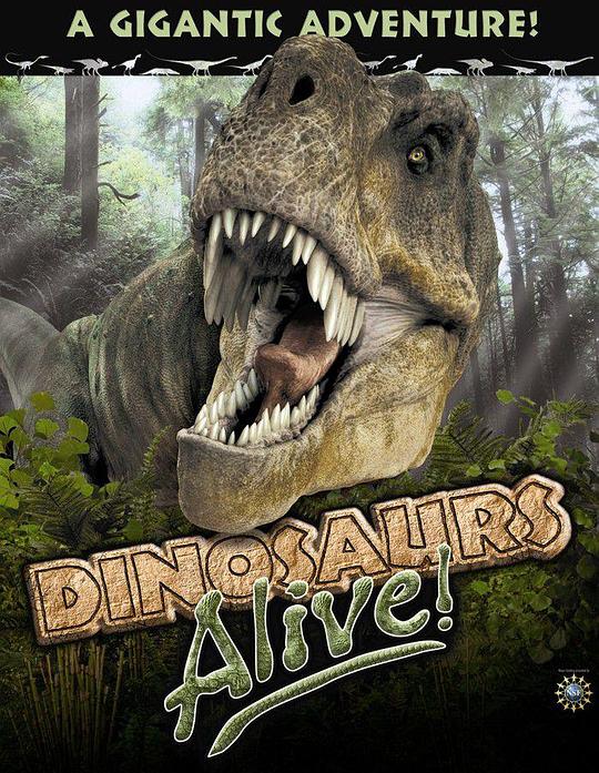 恐龙再现 Dinosaurs Alive (2007)