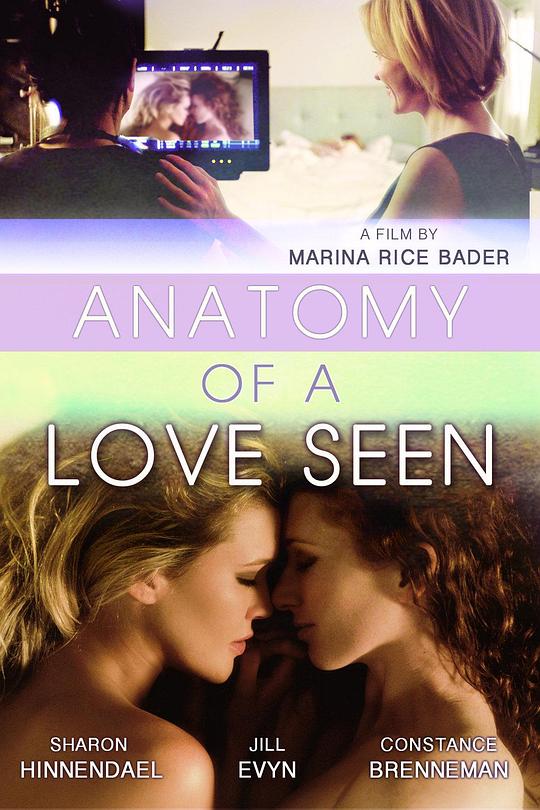 爱的剖析 Anatomy of a Love Seen (2014)