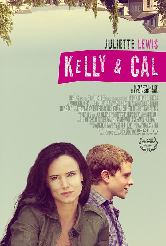 凯莉与凯尔 Kelly & Cal (2014)