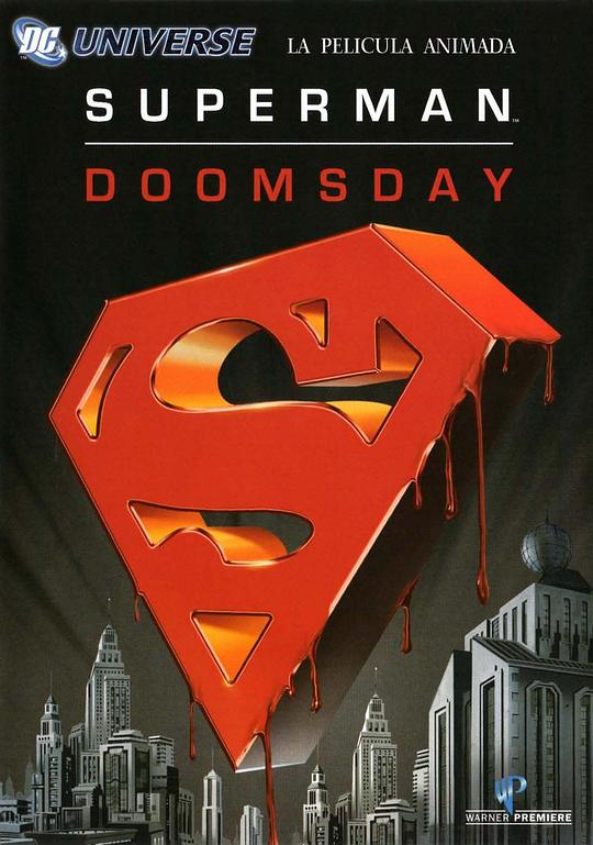 超人：毁灭日 Superman Doomsday (2007)