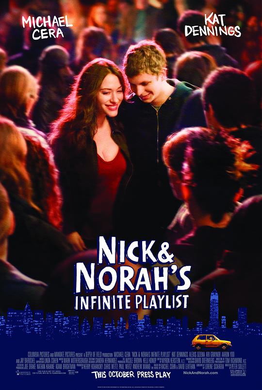 爱情无限谱 Nick and Norah's Infinite Playlist (2008)