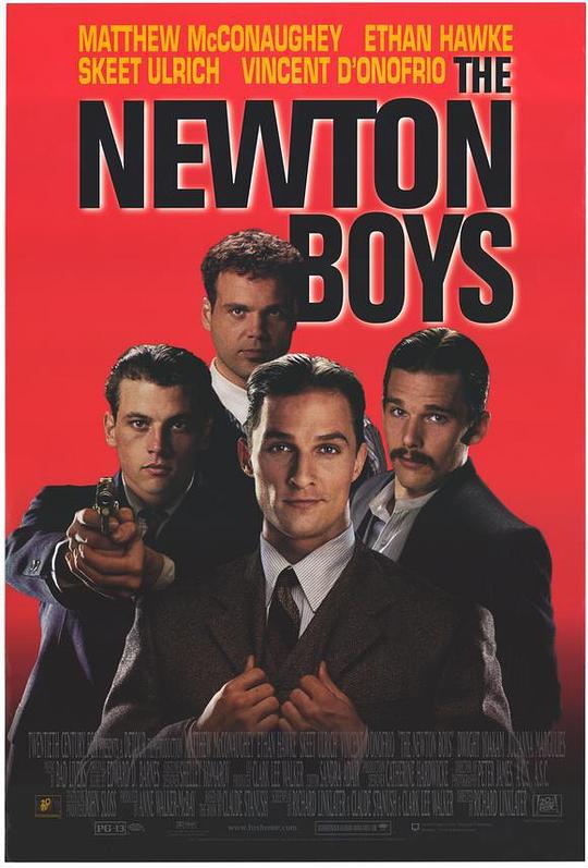 牛顿小子 The Newton Boys (1998)