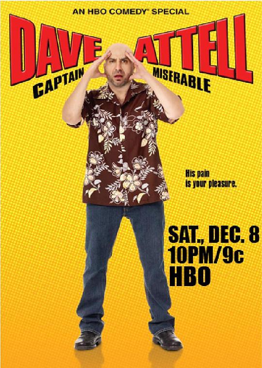 Dave Attell: Captain Miserable  (2007)