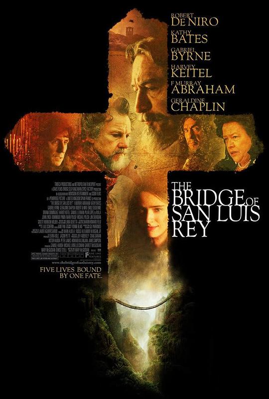 圣路伊斯大桥 The Bridge of San Luis Rey (2004)