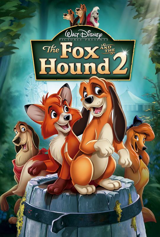 狐狸与猎狗2：永远的朋友 The Fox and the Hound 2 (2006)