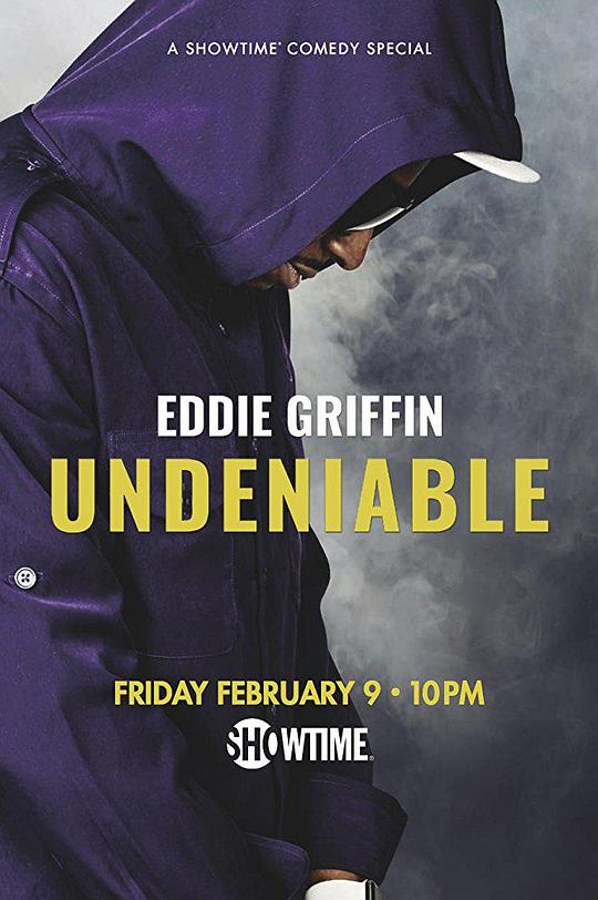 艾迪·格里芬：不可否认 Eddie Griffin: Undeniable (2018)