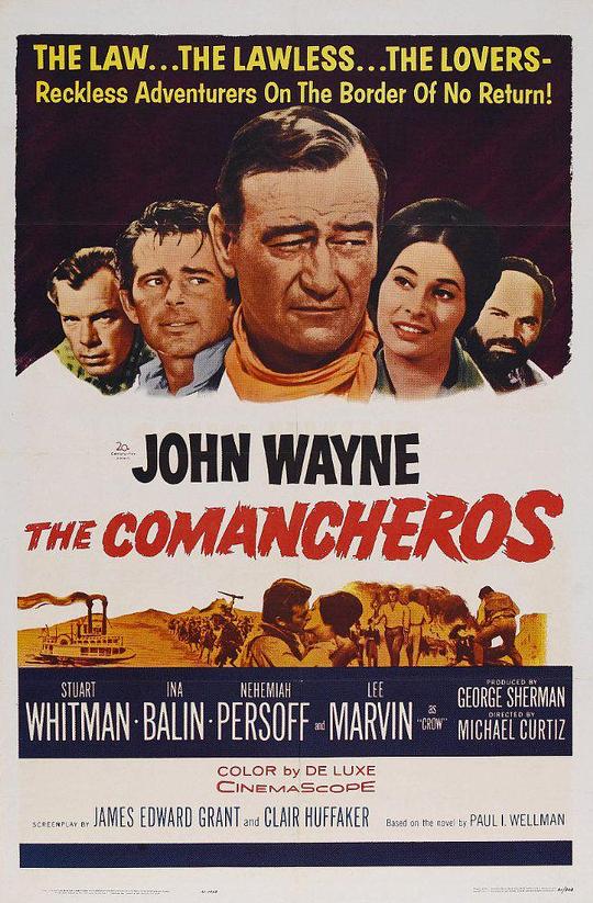 西部黑手党 The Comancheros (1961)