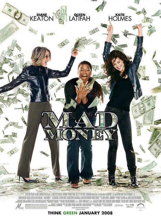 我为钱狂 Mad Money (2008)
