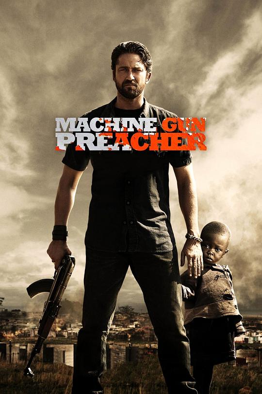 机关枪牧师 Machine Gun Preacher (2011)