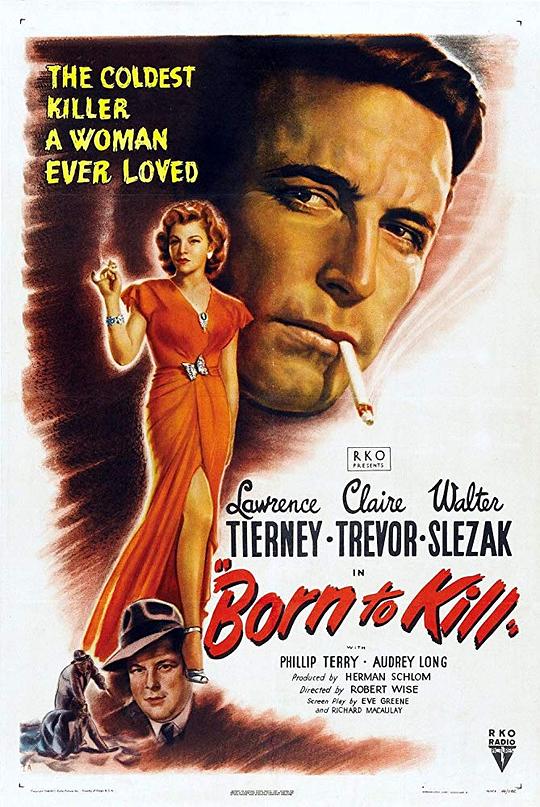 天生杀手 Born to Kill (1947)