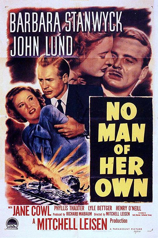 得不到的男人 No Man of Her Own (1950)