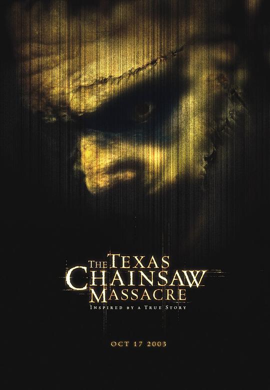 德州电锯杀人狂 The Texas Chainsaw Massacre (2003)