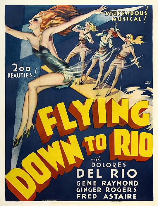 飞到里约 Flying Down to Rio (1933)