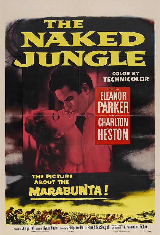 蚂蚁雄兵 The Naked Jungle (1954)