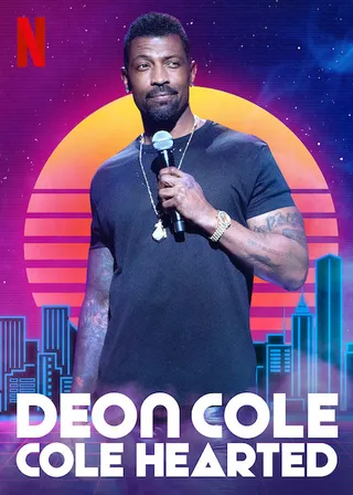 德翁·科尔：科尔心肠 Deon Cole: Cole Hearted (2019)