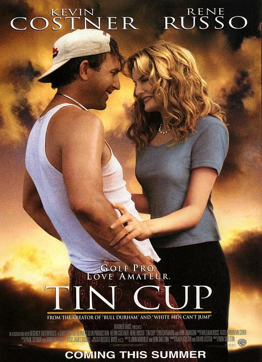 球爱的天空 Tin Cup (1996)