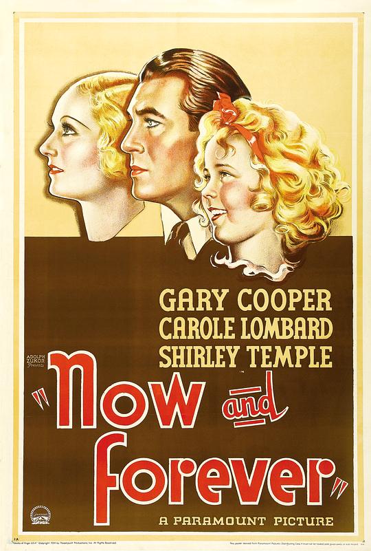 现在和永远 Now and Forever (1934)