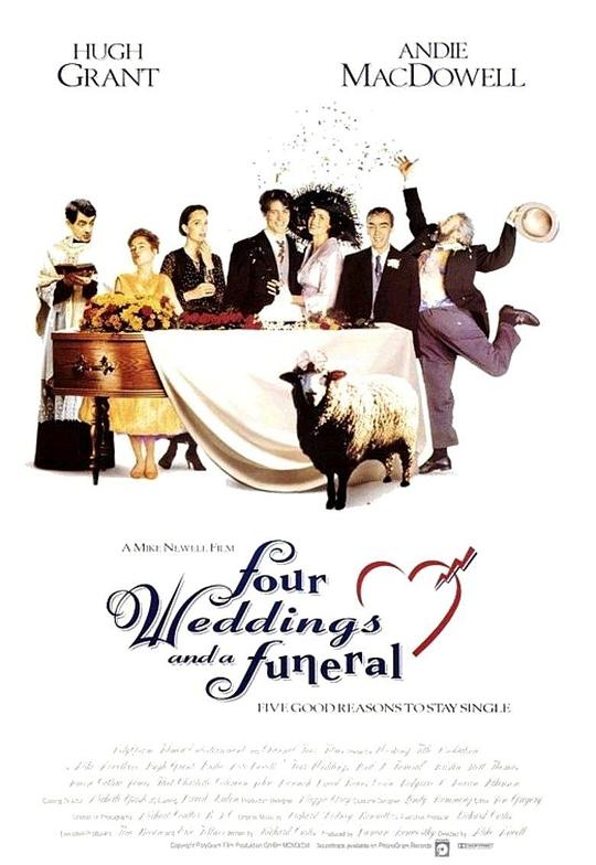 四个婚礼和一个葬礼 Four Weddings and a Funeral (1994)