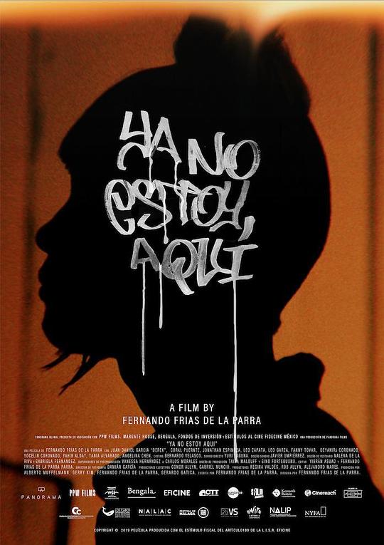 我不在此 Ya no estoy aqui (2019)