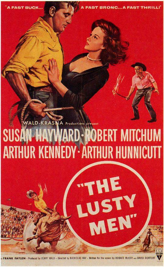 牧野游龙 The Lusty Men (1952)